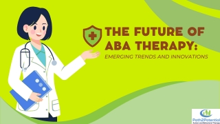 The Future of ABA Therapy Emerging Trends and Innovations