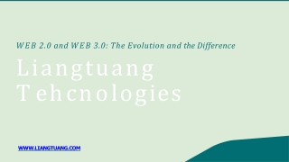 WEB 2.0 and WEB 3.0 The Evolution and the Difference