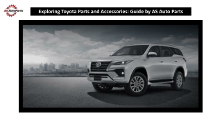 Exploring Toyota Parts and Accessories Guide by AS Auto Parts