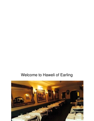 Welcome to Haweli of Earling