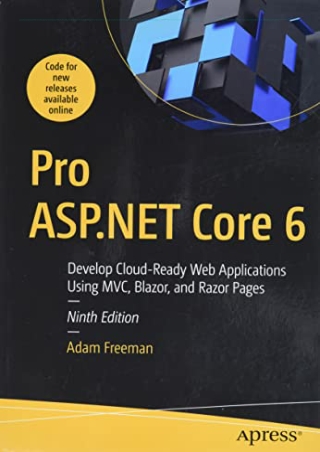 [PDF]❤️DOWNLOAD⚡️ Pro ASP.NET Core 6: Develop Cloud-Ready Web Applications Using