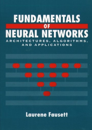 book❤️[READ]✔️ Fundamentals of Neural Networks: Architectures, Algorithms And Ap
