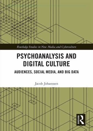 Pdf⚡️(read✔️online) Psychoanalysis and Digital Culture: Audiences, Social Media,