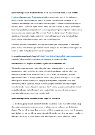 Pyoderma Gangrenosum Treatment Market Share, Size, Demand & SWOT Analysis by 2029