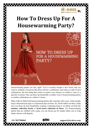 How To Dress Up For A Housewarming Party?