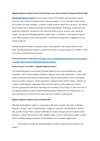 Oligodendroglioma Market Focuses on Key Drivers, Size, Share, Growth and Opportunities by 2028