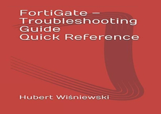 PDF FortiGate – Troubleshooting Guide Quick Reference kindle
