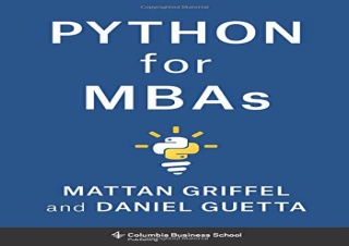 [⚡DOWNLOAD PDF⚡] Python for MBAs kindle