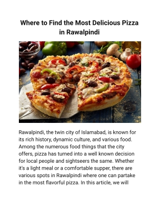 Where to Find the Most Delicious Pizza in Rawalpindi