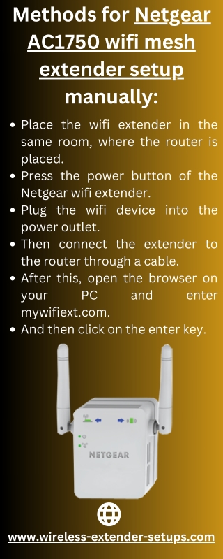 Methods for Netgear AC1750 wifi mesh extender setup manually