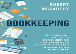 download Bookkeeping: An Essential Guide to Bookkeeping for Beginners along with