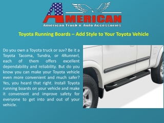 Toyota Running Boards – Add Style to Your Toyota Vehicle