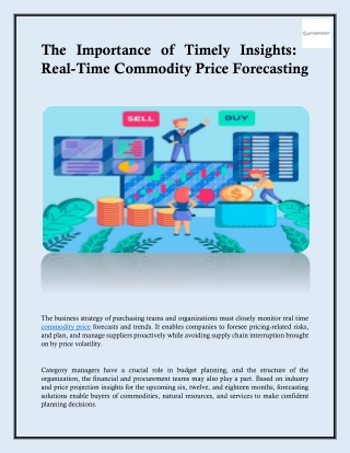 The Importance of Timely Insights: Real-Time Commodity Price Forecasting