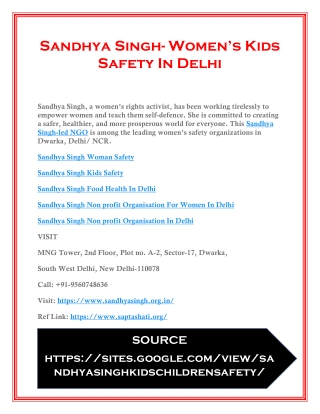 Sandhya Singh- Women’s Kids Safety In Delhi