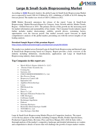 Large & Small-Scale Bioprocessing Market