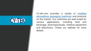 Modified Atmosphere Packaging Machines Cv-tek.com