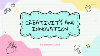 A Clear Sight Of Creativity And Innovation