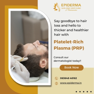 Platelet-Rich Plasma (PRP) Treatment for Hairloss - Epiderma Clinic