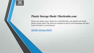 Plastic Storage Sheds  Horticubic.com