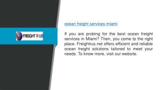 Get Ocean Freight Services Miami FREIGHT R US