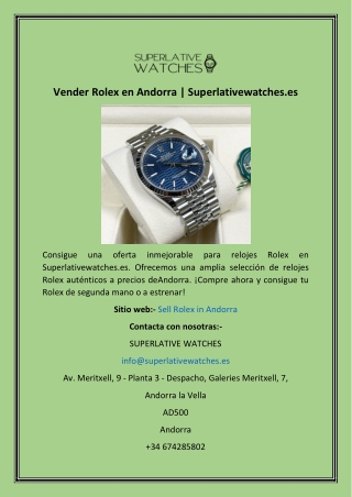 Vender Rolex en Andorra  Superlativewatches.es