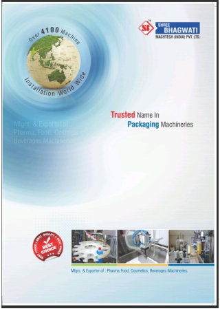 Shree Bhagwati Trusted Name in Packaging Machineries