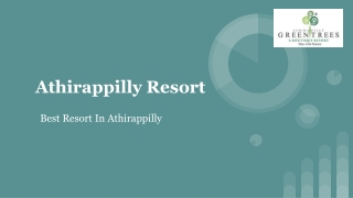 Resorts In Athirappilly