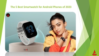 The 5 Best Smartwatch for Android Phones of 2023