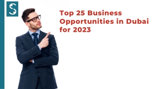 Top 25 Business Opportunities in Dubai for 2023