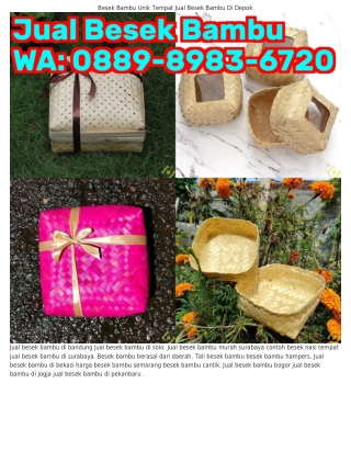 0889_898౩_Ꮾᜪᒿ0 (WA) Pengrajin Besek Bambu Jogja Besek Bambu Warna Semarang