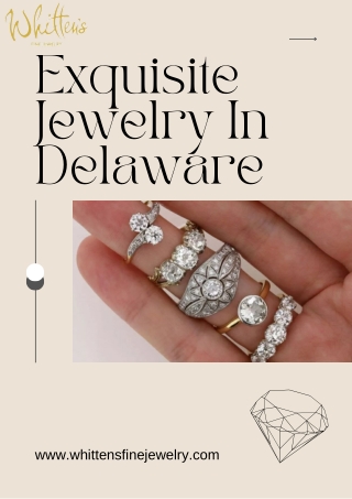 Explore The Best Jewelry In Delaware