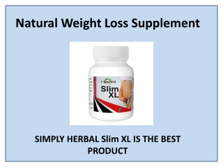 Natural Weight Loss Slimming Supplement