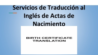 Servicios de Traducción al Inglés de Actas de Nacimiento