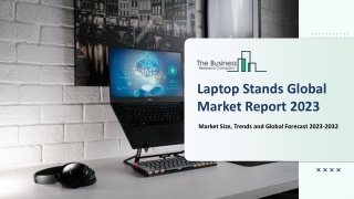 Laptop Stands Market