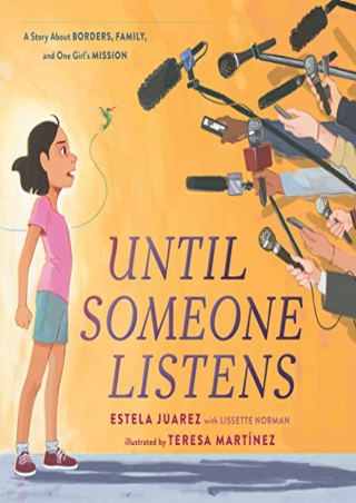 [PDF]❤️DOWNLOAD⚡️ Until Someone Listens: A Story About Borders, Family, and One