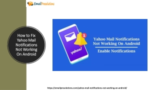 How to Fix Yahoo Mail Notifications Not Working On Android 1-559-312-2872