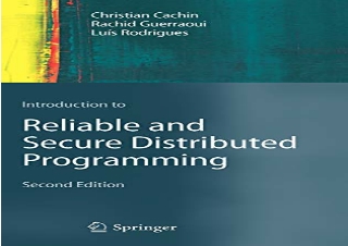 [?DOWNLOAD PDF?] Introduction to Reliable and Secure Distributed Programming ipa