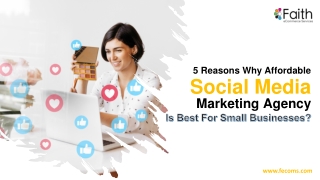 5 Reasons Why Social Media Marketing Agency Is Best For Small Businesses