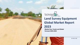 Land Survey Equipment Global Market By Product Type, By Industry, By Application, By Software, By End User and Regional