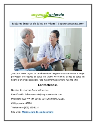 Mejores Seguros de Salud en Miami | Segurosenterate.com