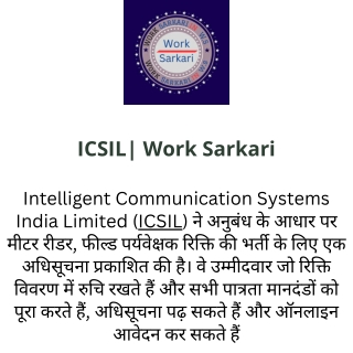 ICSIL  Work Sarkari