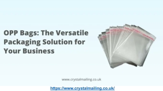 OPP Bags The Versatile Packaging Solution for Your Business