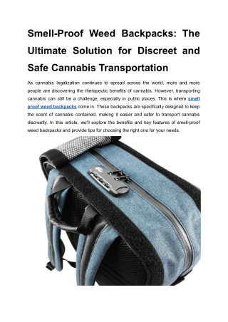 Smell-Proof Weed Backpacks_ The Ultimate Solution for Discreet and Safe Cannabis Transportation