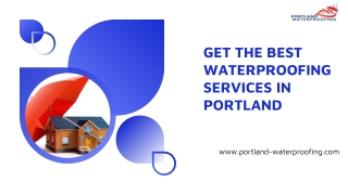 Get The Best Waterproofing Services in Portland