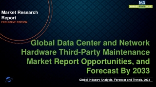 Data Center and Network Hardware Third-Party Maintenance Market Worth US$ 5893.5 million by 2033