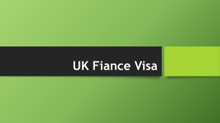 UK Fiance Visa