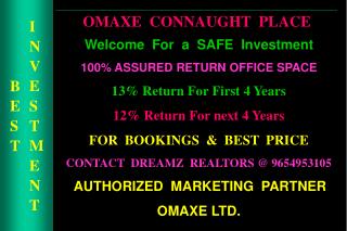 OMAXE CONNAUGHT PLACE< CALL @ 9654953105