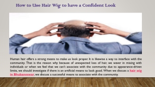 How to Use Hair Wig to have a Confident Look