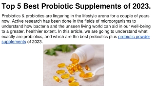 Top 5 Best Probiotic Supplements of 2023.