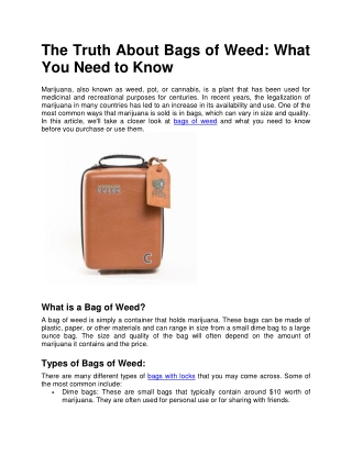The Truth About Bags of Weed